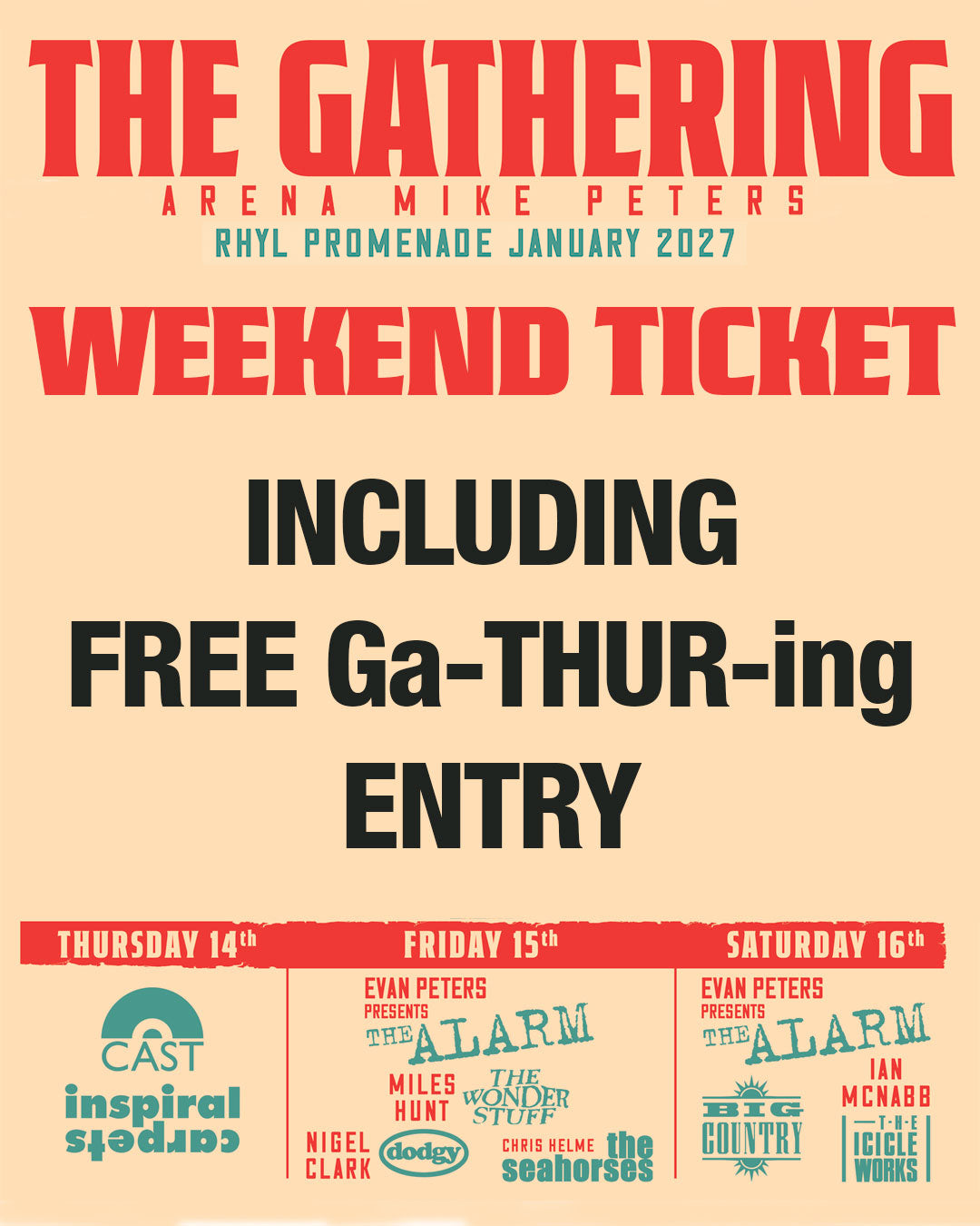 THE GATHERING 2027 - Weekend ticket (including GA-Thur-ING access)