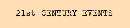 21st Century Events